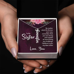 Vertical Name Necklace - For Sister I Believe In You